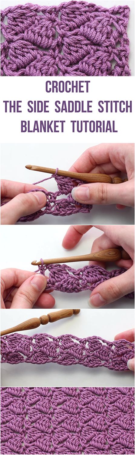 Crochet The Side Saddle Stitch Blanket Tutorial