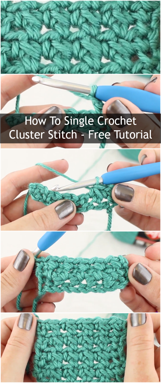 How To - Single Crochet Cluster Stitch - Step-By-Step Tutorial For Beginners