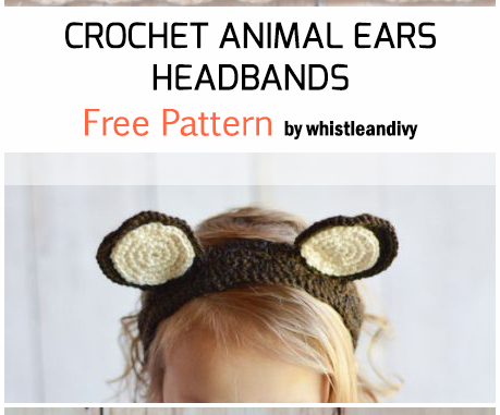 Crochet Animal Ears Headbands - Free Pattern For Beginners