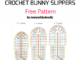 Crochet Bunny Slippers - Free Pattern