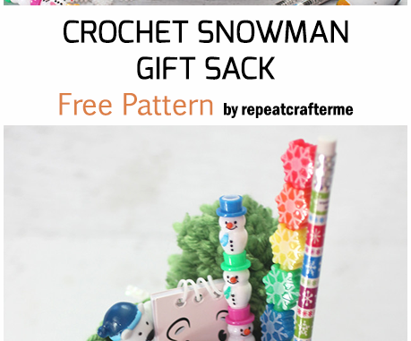 Crochet Snowman Gift Sack - Free Pattern