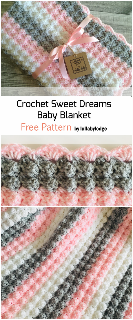 Crochet Sweet Dreams Baby Blanket – Free Pattern