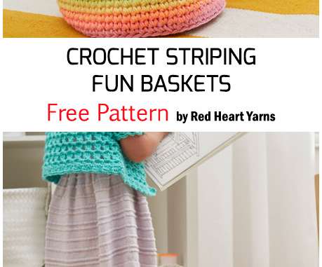 Crochet Striping Fun Basket- Free Pattern