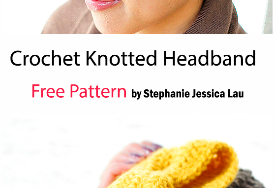 Crochet Knotted Headband - Free Pattern