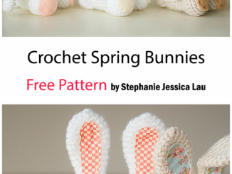 Crochet Spring Bunnies - Free Pattern